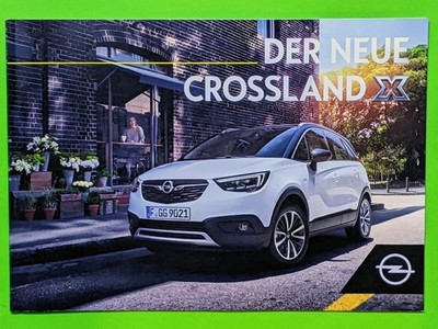 OPEL CROSSLAND X Selection Edition Innovation Ultimate Brochure Prospekt 06/2017