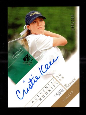 2003 SP AUTHENTIC #129 CRISTIE KERR RC 66/100 AUTO AUTOGRAPH LPGA