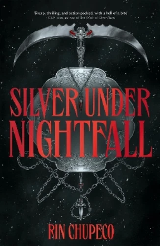 Rin Chupeco Silver Under Nightfall (Paperback) (UK IMPORT)