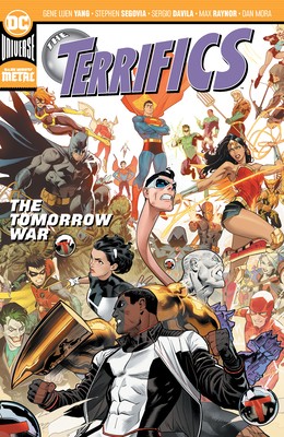 The Terrifics Vol. 4: The Tomorrow War by Yang, Gene Luen