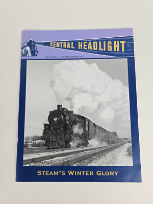 Central Headlight Magazine - NY Central System Historical Soc. Vol 41 No 4 2011 