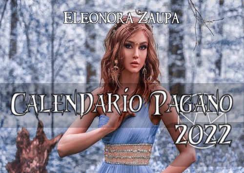 CALENDARIO PAGANO 2022 - ZAUPA ELEONORA 9791220385381