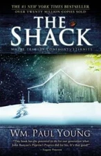 The Shack: Where Tragedy Confronts Eternity - Paperback - VERY GOOD