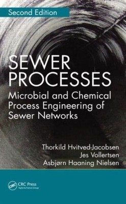 Hvitved-Jacobsen - Sewer Processes  Microbial and Chemical Process Eng - X555z