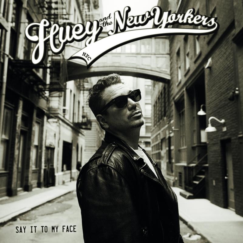 Huey and the New Yorkers Say It To My Face CD NEW