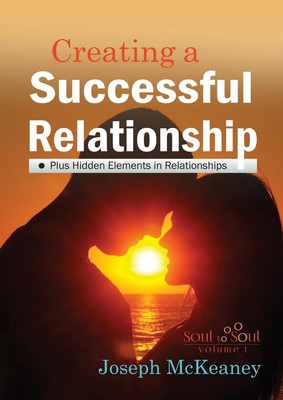 Soul to Soul | Joseph McKeaney | Creating A Successful Relationship | Buch