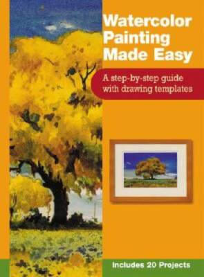 Watercolor Painting Made Easy: A Step-By-Step Guide with Drawi - VERY GOOD