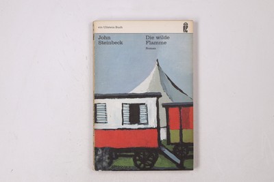 21507 John Steinbeck DIE WILDE FLAMME e. Schauspiel-Novelle.