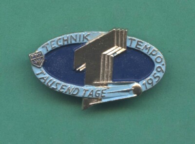DDR FDJ Abzeichen Technik. Tempo Tausend Tage 1959.