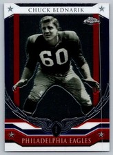 2008 Topps Chrome Honor Roll Chuck Bednarik Philadelphia Eagles #HR-CB