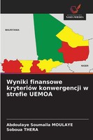 Abdoulaye Soumaila Moulaye (U. A.) | Wyniki Finansowe KryterióW Konwergencji...