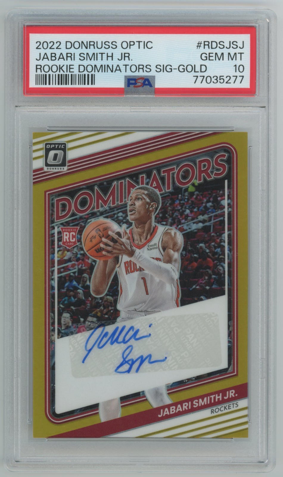 Jabari Smith PSA 10 2022-23 Donruss Optic Rookie Dominators Signature Auto /10