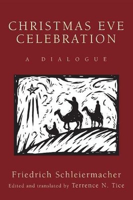 Friedrich Schleiermacher Christmas Eve Celebration (Taschenbuch)