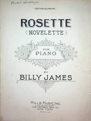 Rosette Novelette for Piano Vintage Sheet Music Billy James 1922 Piano Song Y