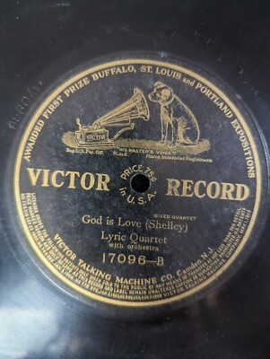Victor record 17096 Autumn God is Love Lyric Quartet
