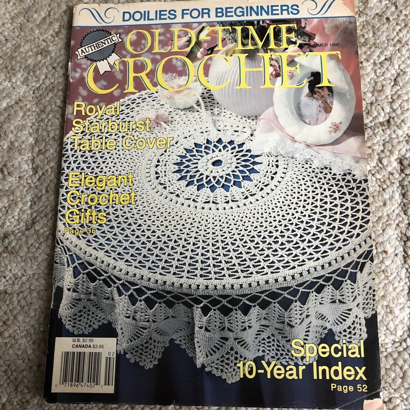 Old-Time Crochet Magazine, Summer 1990 Doilies,Royal Starburst Table Cover