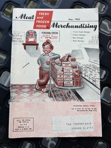Meat Merchandising Fresh And Frozen Food Trade Publication May 1953