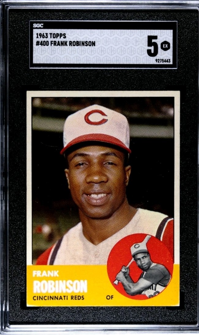 1963 Topps #400 Frank Robinson (HOF) SGC 5 ~ Well Centered Front & Back