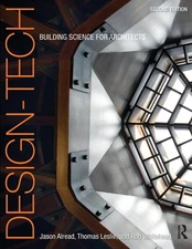 Design-Tech: Building Science for Architects