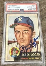 Johnny Logan Braves 1953 Topps #158 RC Rookie Card Signed PSA 10 Gem Mint Auto
