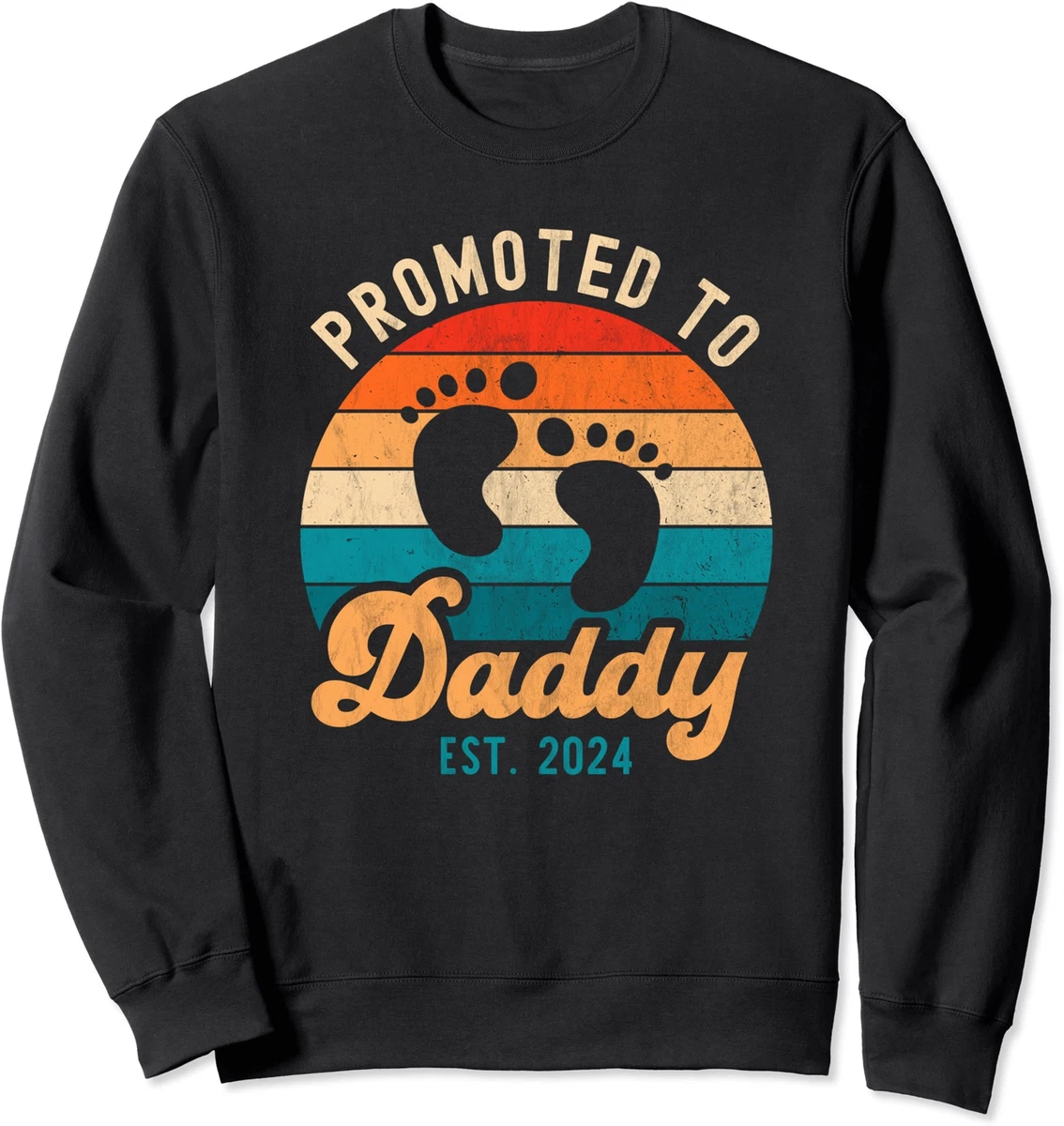 First Time Dad Promoted To Dad Est 2024 Father s Day Unisex Crewneck Sweatshirt