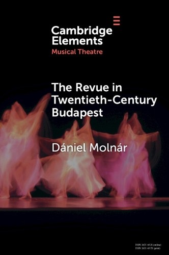The Revue in Twentieth-Century Budapest - 9781009298193