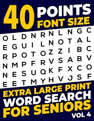 40 Points Font Size Extra Large Print Word Search for Seniors: Easy Word Search