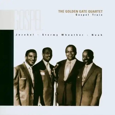 Golden Gate Quartet - Gospel Train