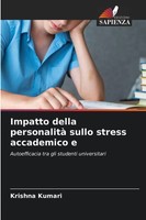Impatto Della Personalità Sullo Stress Accademico E Krishna Kumari Taschenbuch