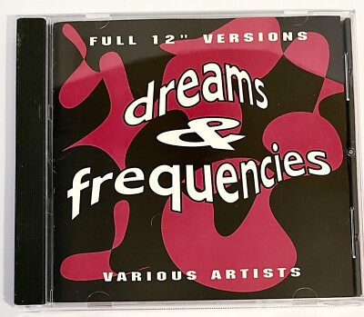 Dreams & Frequencies, Various Artist, Full 12  Versions, Compilation, CD, 1990