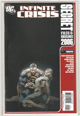 INFINITE CRISIS: SECRET FILES & ORIGINS #2006 HIGH GRADE APR 2006 DC 9.4 NM
