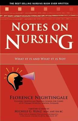 Notes on Nursing: What It Is and What It Is Not - Paperback - VERY GOOD