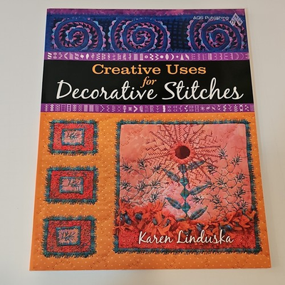 #ad Creative Uses for Decorative Stitches by Karen Linduska Paperback Quilts 2012 $10.00