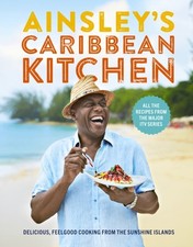 Image of Ainsley's Caribbean Kitchen by Ainsley Harriott (Hardback Book)