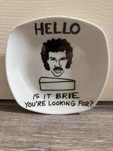 Lionel Richie Is It Brie You’re Looking for 7x7 Cheese Plate Parody Funny Humor