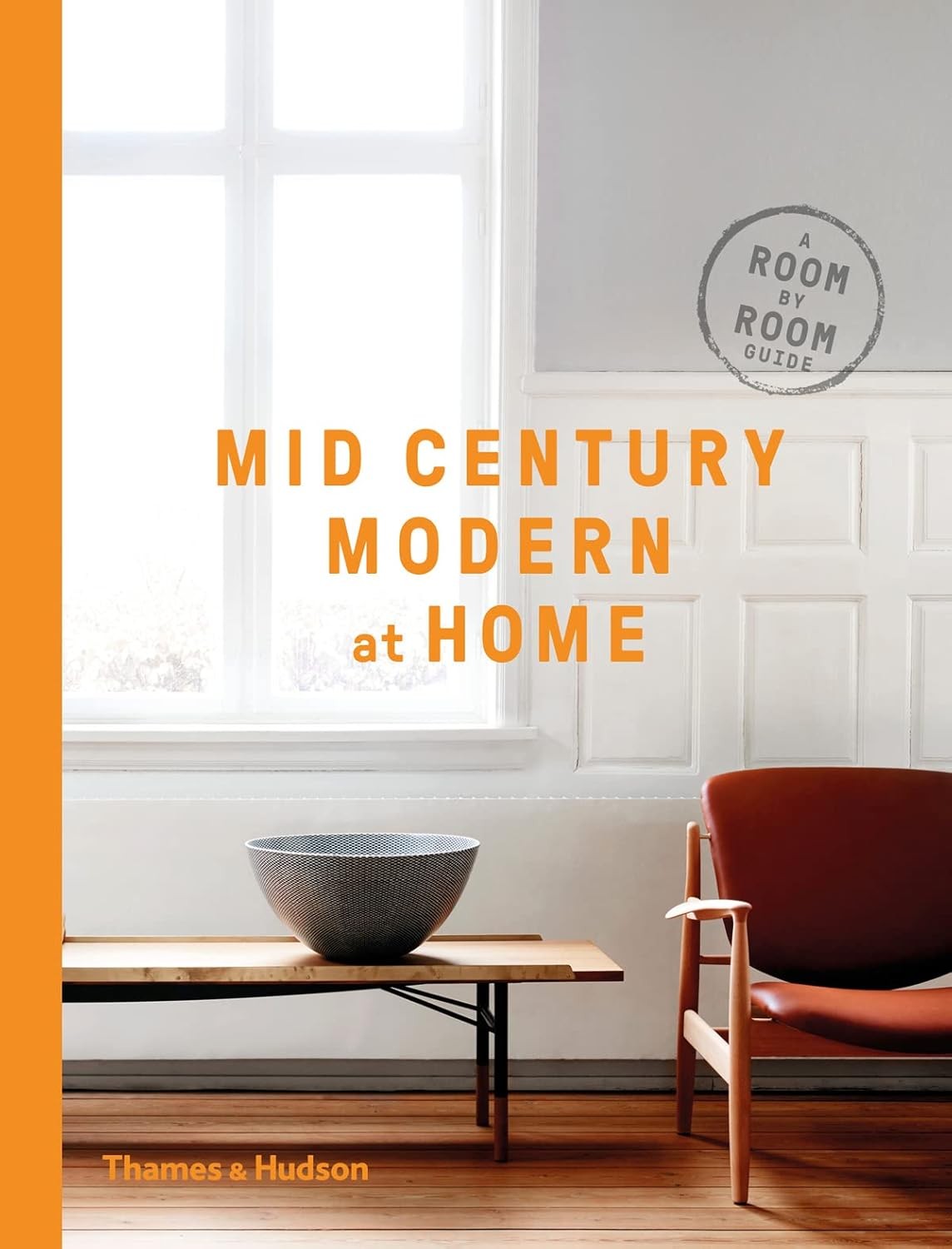 Mid-Century Modern at Home: A Room-by-Room Guide