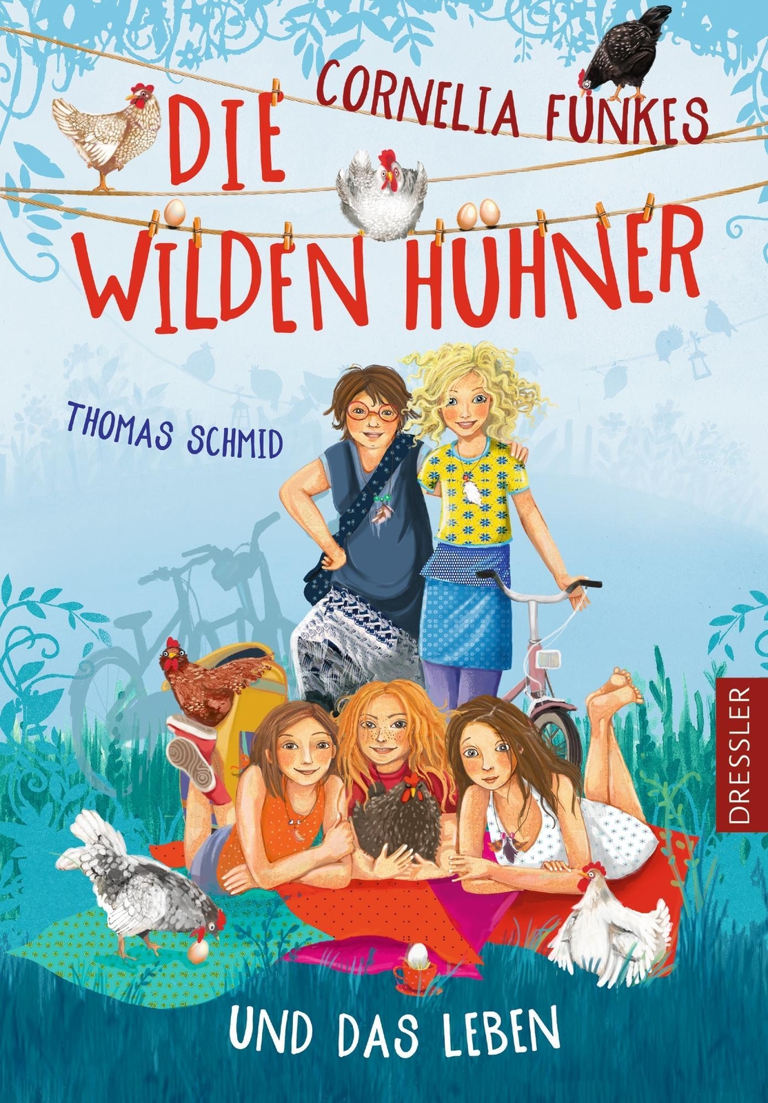 Thumbnail - Cornelia Funkes Die Wilden Hühner Und Das Leben | Thomas Schmid | Buch