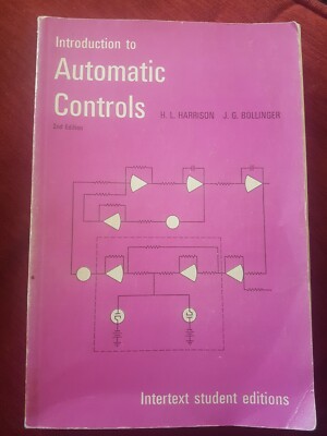Introduction To Automatic Controls - Howard L  Harrison and John G Bollinger
