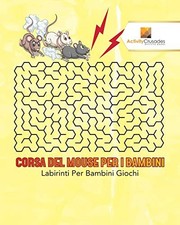 Activity Crusades - Corsa Del Mouse Per I Bambini   Labirinti Per Bamb - X555z