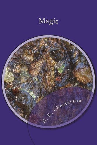 Магия Г.К. Честертона (в мягкой обложке) (ИМПОРТ ИЗ Великобритании)