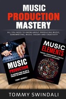 Tommy Swindali | Music Production Mastery | Taschenbuch | Englisch (2019)