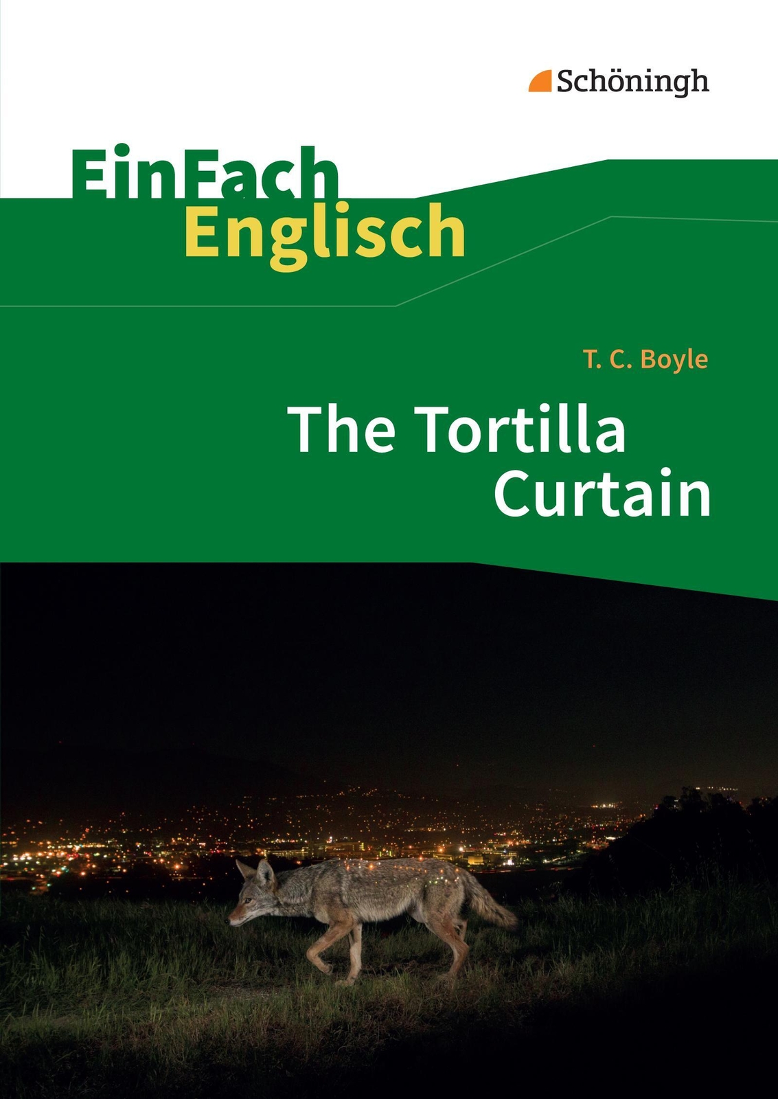 Thumbnail - The Tortilla Curtain | Einfach Englisch Textausgaben | Boyle (u. A.) |