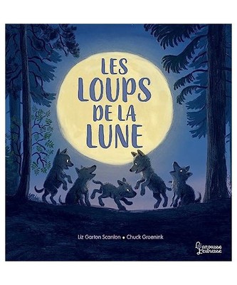 Les loups de la lune, Garton Scanlon, Liz