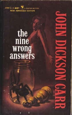 THE NINE WRONG ANSWERS (BANTAM MYSTERY, J2464) By John Dickson Carr