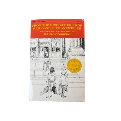 From the Mixed-Up Files of Mrs Basil E Frankweiler E.L. Konigsburg Newbery Medal