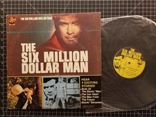 THE SIX MILLION DOLLAR MAN Stories LP 1976 VG/VG+ LEE MAJORS Hear 4 Exciting New