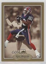 2003 Fleer Showcase Legacy 84/125 Eric Moulds #19 2k3