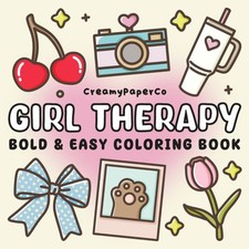 Girl Therapy: Bold And Easy Coloring Book: Simple Relaxing Book...