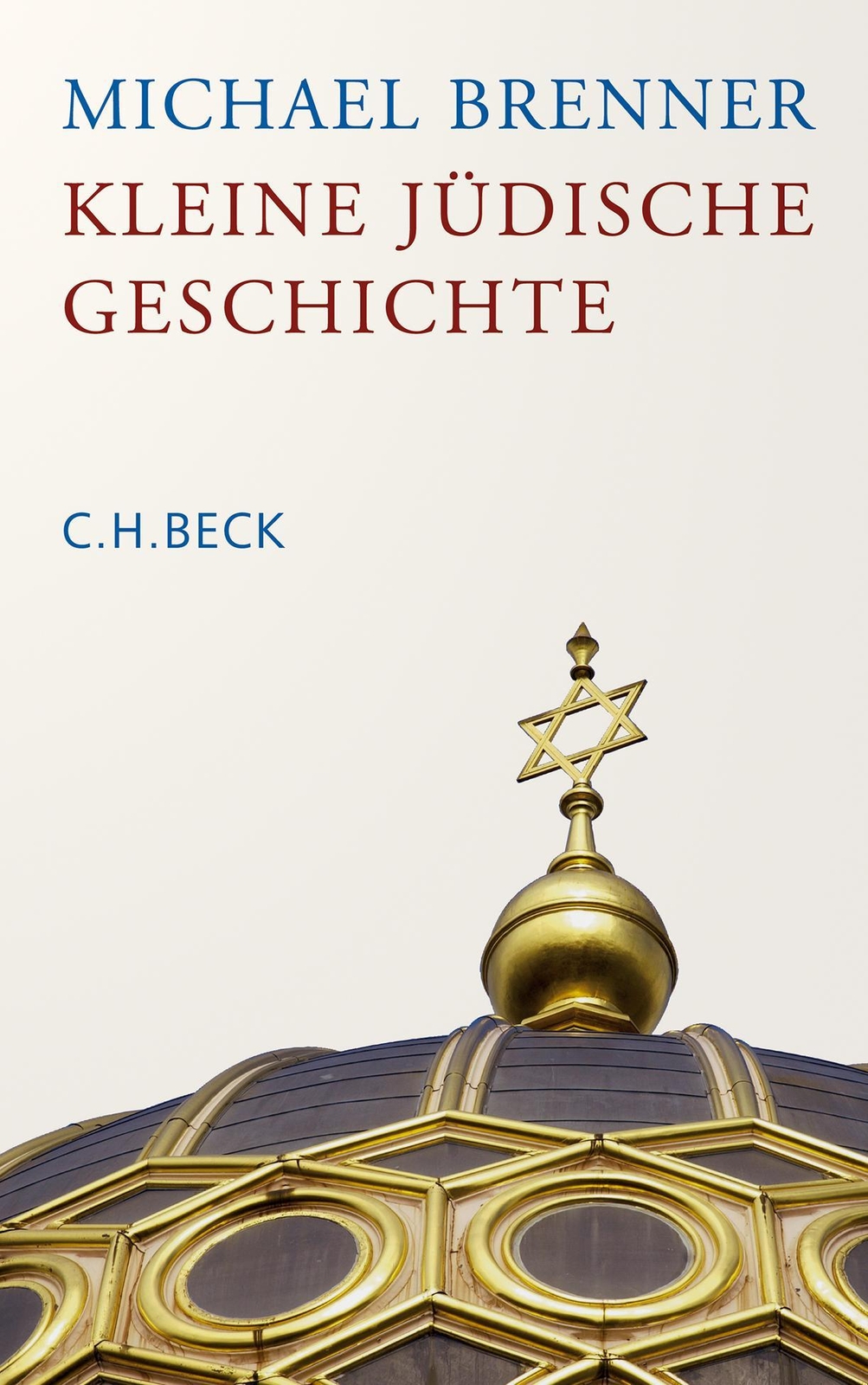 Thumbnail - Michael Brenner / Kleine Jüdische Geschichte / 9783406737671