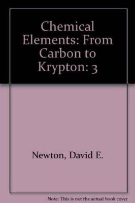 Chemical Elements: From Carbon to Krypton: 3 - Hardcover - GOOD